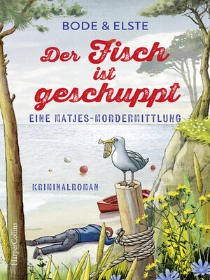 cover image of Der Fisch ist geschuppt – Eine Matjes-Mordermittlung